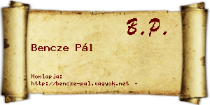 Bencze Pál névjegykártya